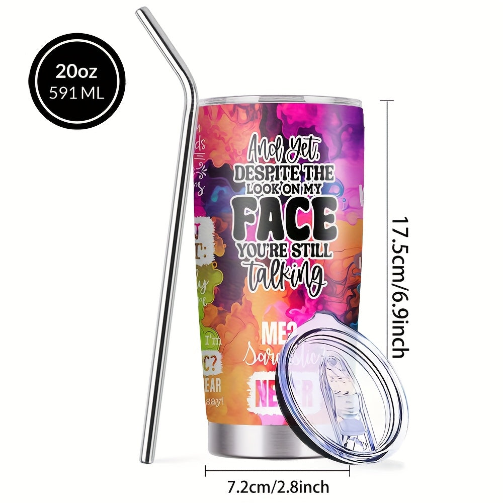 Insulated Tumbler 20oz Rainbow Humor Graphic in Multicolor or Pink with Stainless Steel Body