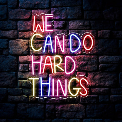 Neon Sign We Can Do Hard Things – Dimmable LED Wall Art, USB Powered, Vibrant Colors, Inspirational Bedroom Decor for Classroom Birthday Party Aesthetic Backdrop, 13.3x10.6 In