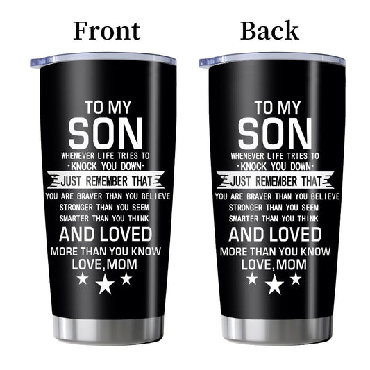 20oz Insulated Tumbler Gift for Son from Mom – Inspirational Quote Travel Mug, Stainless Steel Car Cup for College & High School