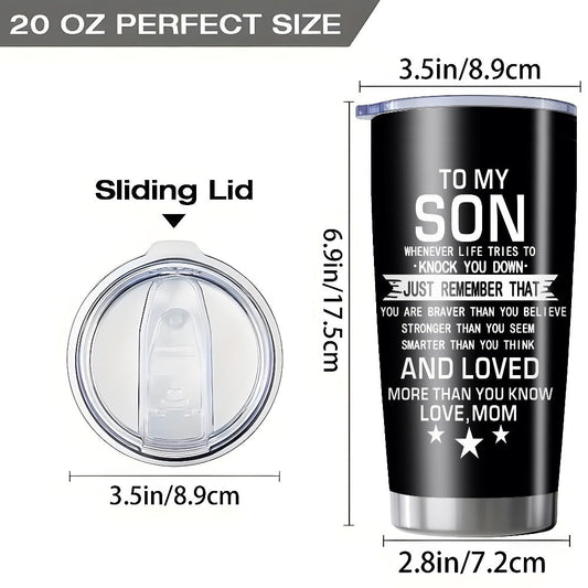 20oz Insulated Tumbler Gift for Son from Mom – Inspirational Quote Travel Mug, Stainless Steel Car Cup for College & High School