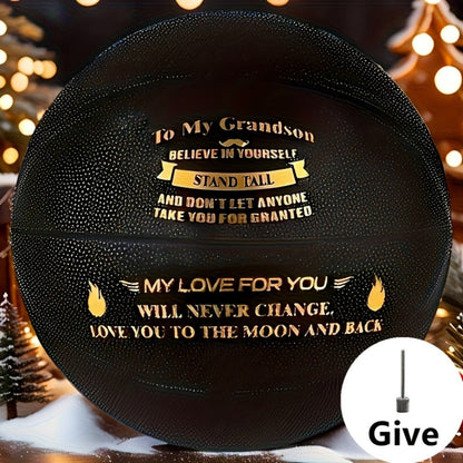 Message Basketball Gift for Son or Grandson with Eight Printed Design Options and Inflation Pump