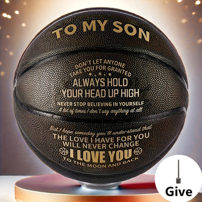 Message Basketball Gift for Son or Grandson with Eight Printed Design Options and Inflation Pump