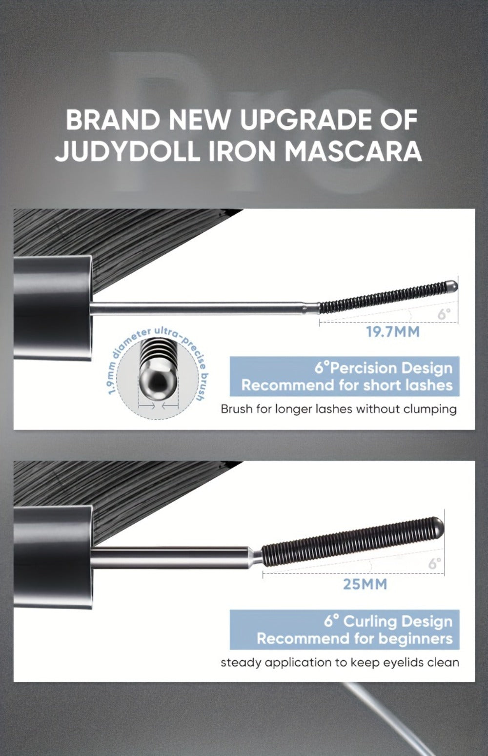 JUDYDOLL Mascara in Black or Brown with Curling or Precision Metal Applicator Designs and Slim Gray Tubes