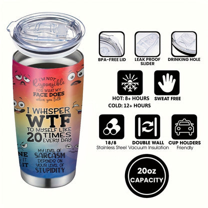 Insulated Tumbler 20oz Rainbow Humor Graphic in Multicolor or Pink with Stainless Steel Body
