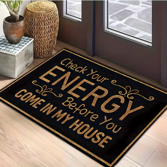 Anti-Slip Doormat Black Gold Lettering Check Energy Before Entry Non-Slip Rug 7mm Thick Indoor Floor Mat for Living Room Kitchen Bathroom Entryway