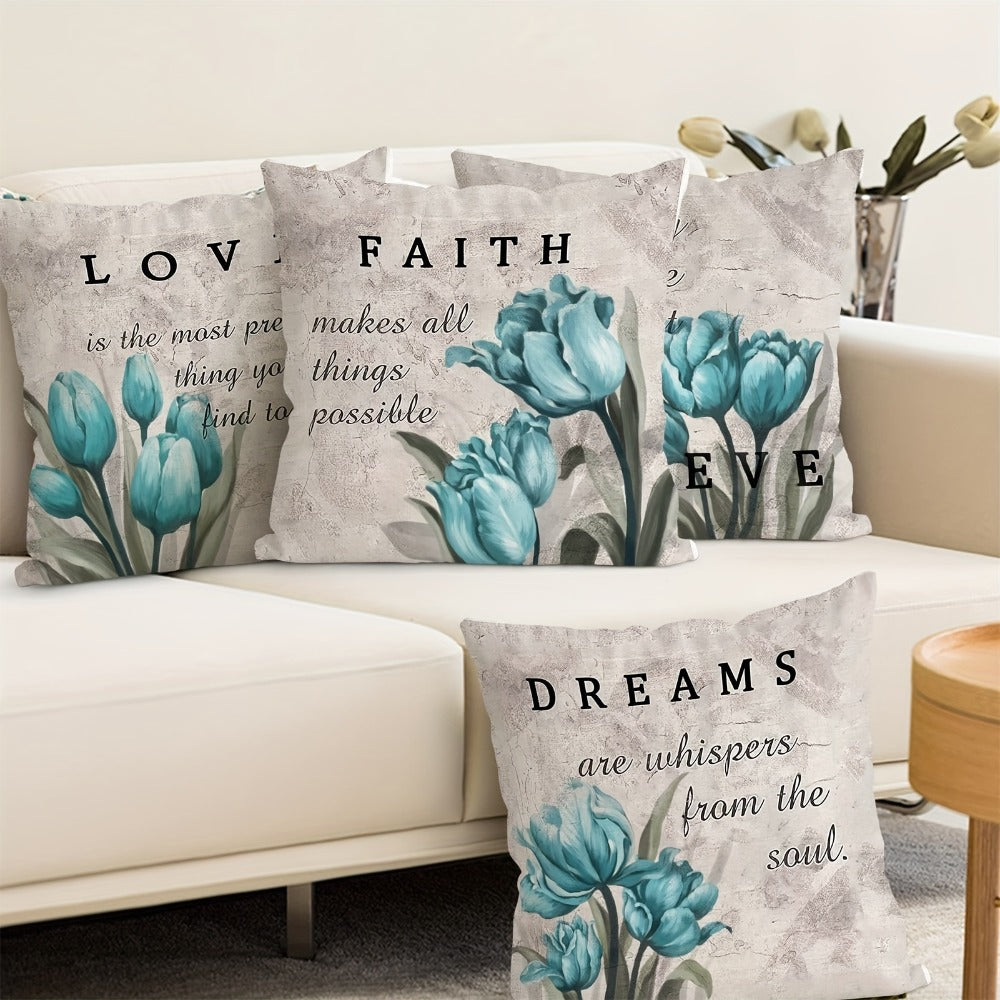 Four-Piece Teal Floral Pillow Cover Set, 18 x 18 Inches with Tulip Prints and Inspirational Words