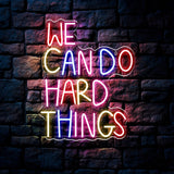 We Can Do Hard Things