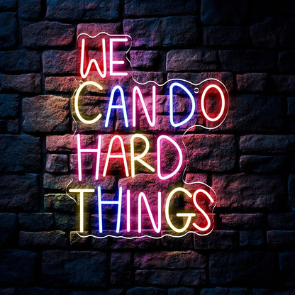 Neon Sign We Can Do Hard Things – Dimmable LED Wall Art, USB Powered, Vibrant Colors, Inspirational Bedroom Decor for Classroom Birthday Party Aesthetic Backdrop, 13.3x10.6 In
