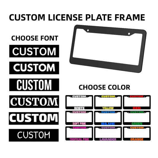 Custom License Plate Frame – 6 Font Styles, Heavy-Duty Weather-Resistant Car Tag Holder, Personalized Front & Rear License Plate Border Cover