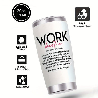 Insulated Tumbler 20oz Work Bestie Graphic in White 304 Stainless Steel with Lid and Straw