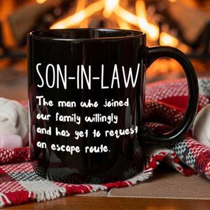 11oz Black Ceramic Coffee Mug with White Son-In-Law Quote Print on Both Sides and Matching Handle